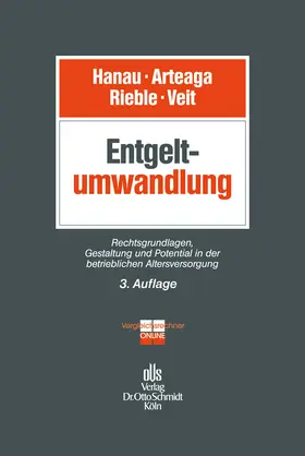Arteaga / Veit / Hanau |  Entgeltumwandlung | eBook | Sack Fachmedien