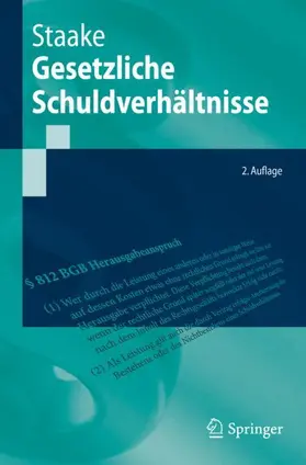 Staake |  Gesetzliche Schuldverhältnisse | Buch |  Sack Fachmedien